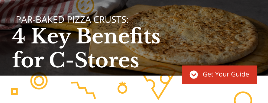 Par-Baked_Crusts_Benefits_for_C-Stores_Blog_CTA